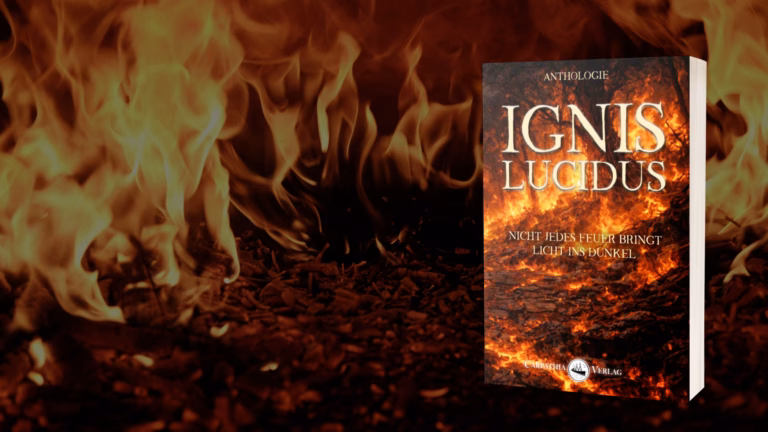 Ignis lucidus - neue Anthologie des Carpathia Verlags 2026